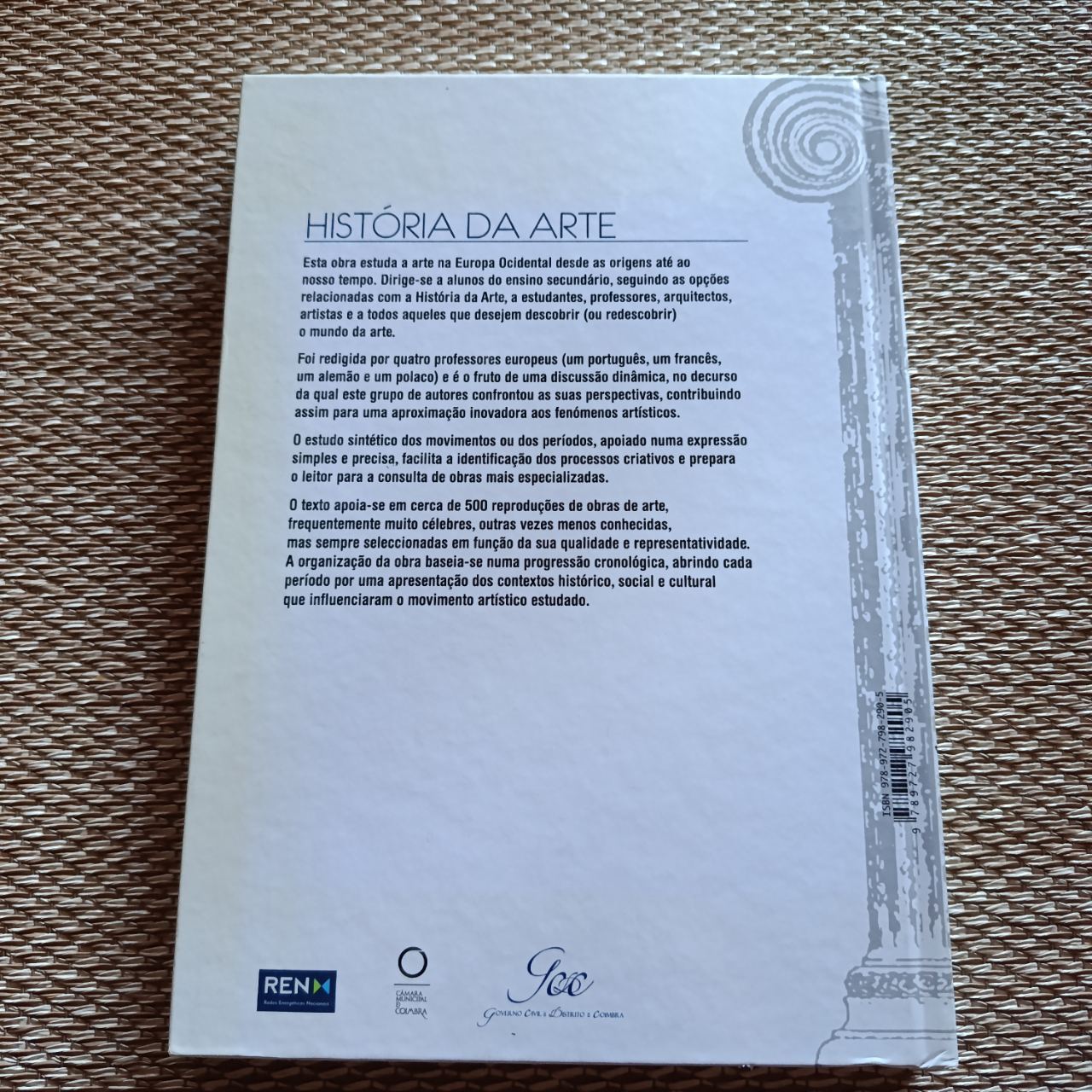 História da Arte: Arquitectura, Escultura, Pintura António Filipe Pimentel, Dietrich Grünewald, Jacek Debicki, Jean-François Favre (4/4)