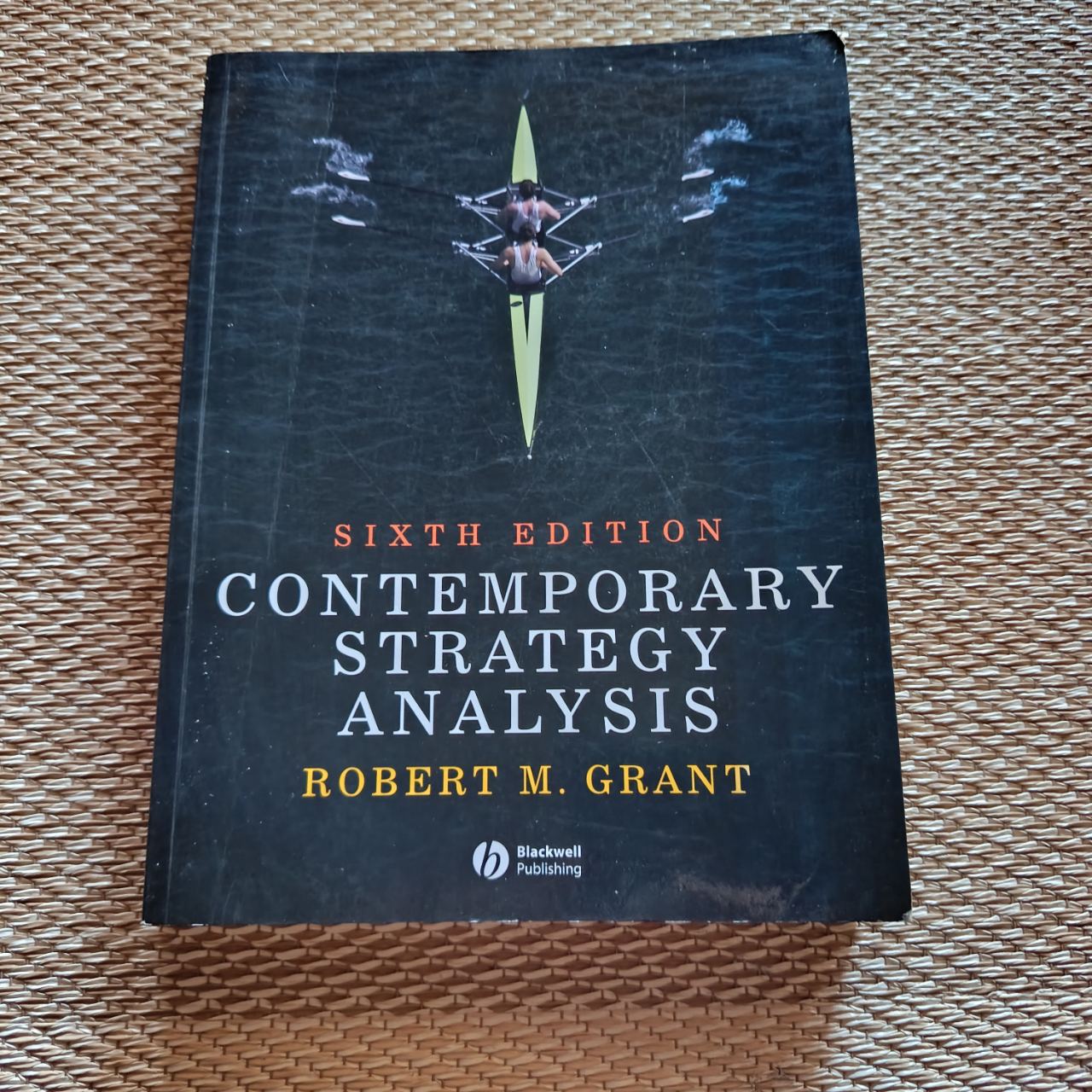 Contemporary Strategy Analysis Robert M. Grant (1/4)
