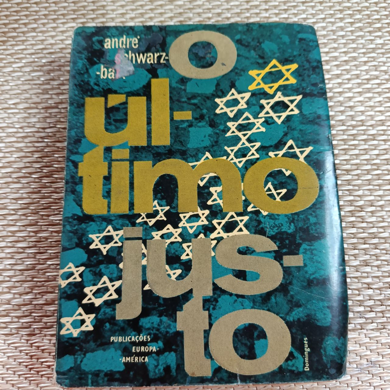 O Último Justo – André Schwarz-Bart 
